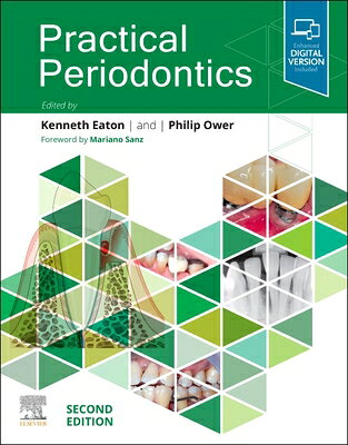 Practical Periodontics PRAC PERIODONTICS 2/E [ Kenneth A. Eaton ]