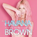 DJ HAVANA BROWN CLUB MIX -SUPER HYPER HITS- (V.A.)