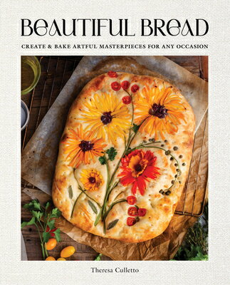 BEAUTIFUL BREAD(H) [ THERESA CULLETTO ]