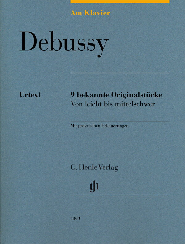 【輸入楽譜】ドビュッシー, Achille-Claude: ドビュッシー・ピアノ作品集 - 9の有名なオリジナル小品/原典版