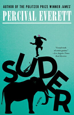 Suder SUDER [ Percival Everett ]