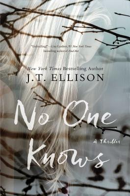 No One Knows NO 1 KNOWS [ J. T. Ellison ]