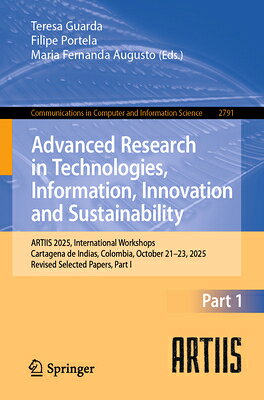 Advanced Research in Technologies, Information, Innovation and Sustainability: Artiis 2025, Internat