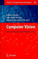 Computer vision is the science and technology of making machines that see. This edited volume contains a selection of articles covering some of the talks and tutorials held during the first two meetings of the International Computer Vision Summer School.