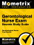 Gerontological Nurse Exam Secrets Study Guide: Gerontological Nurse Test Review