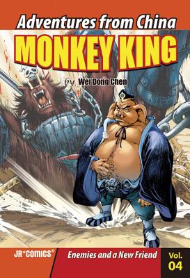 Monkey King, Volume 4: Enemies and a New Friend MONKEY KING V04 （Monkey King） [ Wei Dong Chen ]