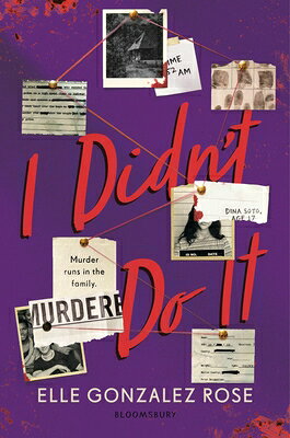 I DIDNT DO IT Elle Gonzalez Rose BLOOMSBURY2026 Hardcover English ISBN：9781547618484 洋書 NonーClassifiable（その他）