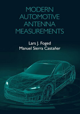 Modern Automotive Antenna Measurements