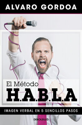 El M(c)Todo H.A.B.L.a / The H.A.B.L.a Method