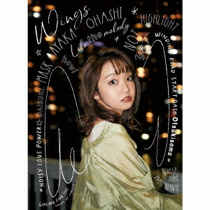 WINGS (初回限定盤 CD＋Blu-ray) [ 大橋彩香 ]