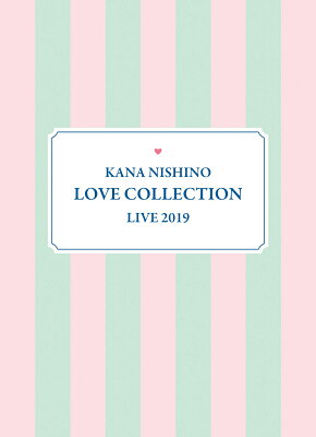 Kana Nishino Love Collection Live 2019(完全生産限定盤 Blu-ray)【Blu-ray】