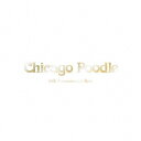 10th Anniversary Best [ Chicago Poodle ]