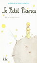 Le Petit Prince FRE-PETIT PRINCE （Collection Folio (Gallimard)） Antoine de Saint-Exupery