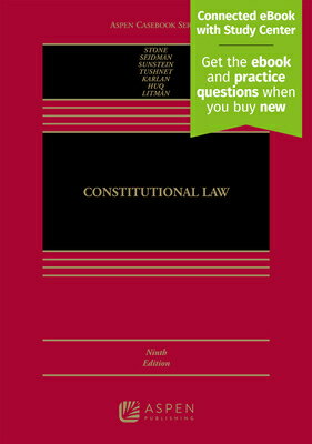 Constitutional Law: [Connected eBook with Study Center]