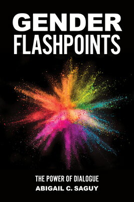 Gender Flashpoints: The Power of Dialogue GENDER FLASHPOINTS 