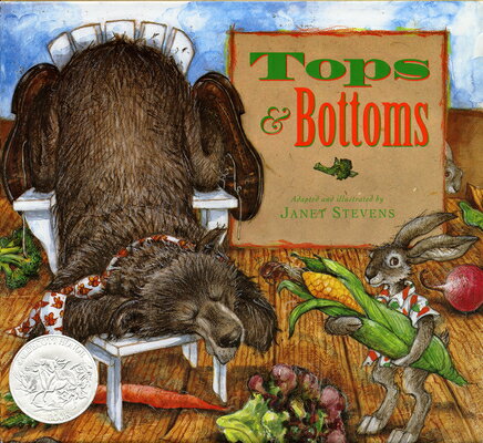 Tops & Bottoms TOPS & BOTTOMS [ Janet Stevens ]