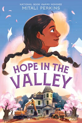 Hope in the Valley HOPE IN THE VALLEY [ Mitali Perkins ]