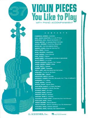 37 Violin Pieces You Like to Play 37 VIOLIN PIECES YOU LIKE TO P [ Hal Leonard Corp ]