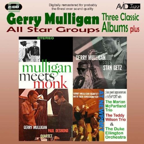 MULLIGAN - ALL STAR GROUPS - THREE CLASSIC ALBUMS PLUS