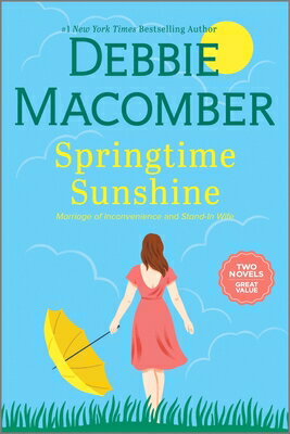 Springtime Sunshine SPRINGTIME SUNSHINE R/E （Manning Family） [ Debbie Macomber ]