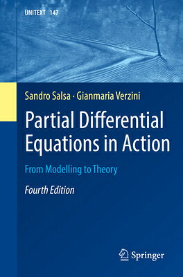 Partial Differential Equations in Action: From Modelling to Theory PARTIAL DIFFERENTIAL EQUATIONS 