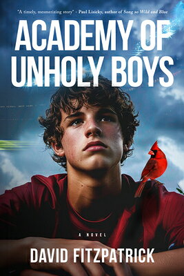 Academy of Unholy Boys ACADEMY OF UNHOLY BOYS 