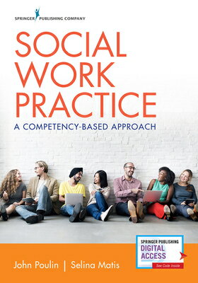 Social Work Practice: A Competency-Based Approach SOCIAL WORK PRAC 