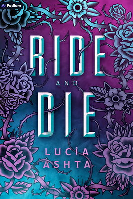Ride and Die: A Paranormal Romance RIDE & DIE （Ridgemore） [ Luca Ashta ]