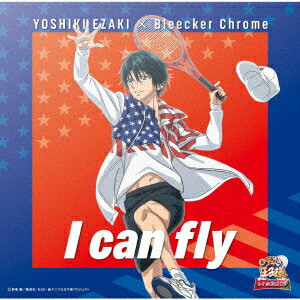 YOSHIKI EZAKI × Bleecker Chromeアイ キャン フライ ヨシキエザキ/ブリーカークローム 発売日：2022年07月27日 I CAN FLY JAN：4582243218528 NEZMー90029/30 (株)ドリーミュージックパブリッシング 初回限定 日本コロムビア(株) [Disc1] 『I can fly』／CD アーティスト：YOSHIKI EZAKI × Bleecker Chrome [Disc2] 『I can fly』／BluーrayDisc Video アーティスト：YOSHIKI EZAKI × Bleecker Chrome CD アニメ 国内アニメ音楽 DVD・ブルーレイ付