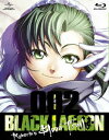 OVA BLACK LAGOON Roberta’s Blood Trail 002【Blu-ray】 [ 豊口めぐみ ]
