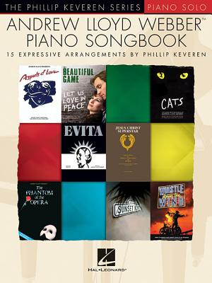 Andrew Lloyd Webber Piano Songbook: The Phillip Keveren Series National Federation of Music Clubs 20 ANDREW LLOYD WEBBER PIANO SONG [ Andrew Lloyd Webber ]