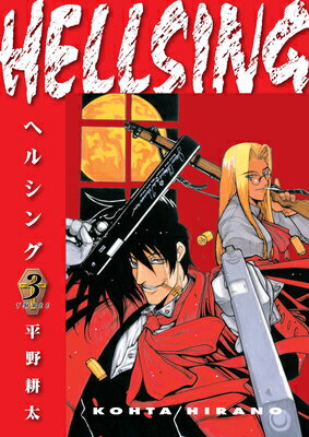 Hellsing Volume 3 (Second Edition) HELLSING V03 (SECOND EDITION) [ Kohta Hirano ]