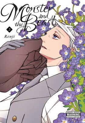 Monster and the Beast, Vol. 3 MONSTER & THE BEAST VOL 3 （Monster and the Beast） [ Renji ]