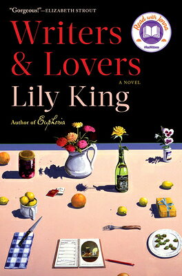 Writers & Lovers WRITERS & LOVERS [ Lily King ]