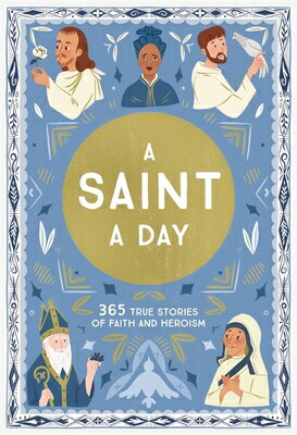乐天商城 - A Saint a Day: A 365-Day Devotional Featuring Christian Saints ST A DAY （True Stories of Faith） [ Meredith Hinds ]