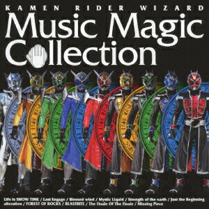 KAMEN RIDER WIZARD Music Magic Collection [ (å) ]