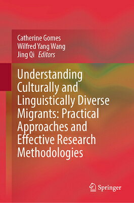 Understanding Culturally and Linguistically Diverse Migrants: Practical Approaches and Effective Res UNDRSTDG CULTURALLY & LINGUIST 