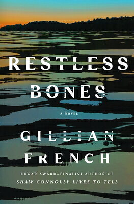 Restless Bones RESTLESS BONES （Shaw Connolly Mystery） 