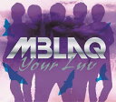 Your Luv(初回限定盤A) [ MBLAQ ]