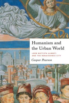 Explores Italian Renaissance writer and architect Leon Battista Alberti's complex and sometimes ambivalent attitudes toward the concept of the city, and relates them to his broader intellectual positions"--Provided by publisher.