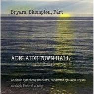 【輸入盤】Adelaide Town Hall-orch.concert: Bryars / Adelaide So