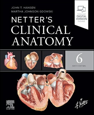 Netter's Clinical Anatomy NETTERS CLINICAL ANATOMY 6/E （Netter Basic Science） 