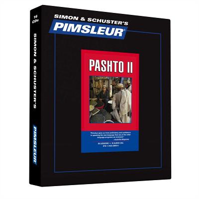 Pimsleur Pashto Level 2 CD: Learn to Speak and Understand Pashto with Pimsleur Language Programs PIMSLEUR PASHTO LEVEL 2 CD 16D （Comprehensive） 