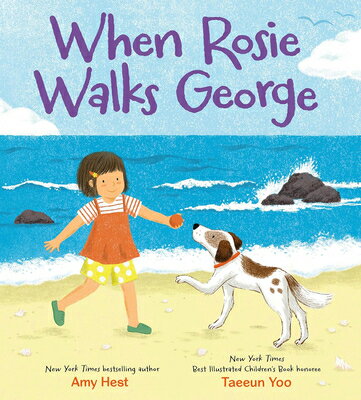 When Rosie Walks George WHEN ROSIE WALKS GEORGE [ Amy Hest ]