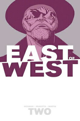 East of West Volume 2: We Are All One