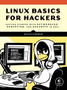 Linux Basics for Hackers: Getting Started with Networking, Scripting, and Security in Kali LINUX BASICS FOR HACKERS Occupytheweb