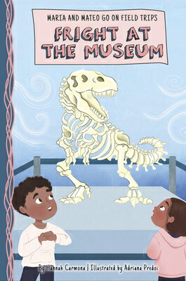 Fright at the Museum FRIGHT AT THE MUSEUM [ Hannah Carmona ]