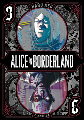 Alice in Borderland, Vol. 3 ALICE IN BORDERLAND VOL 3 （Alice in Borderland） [ Haro Aso ]
