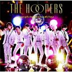 GO！GO！ダンスが止まらナイ （初回限定盤A CD＋DVD） [ THE HOOPERS ]