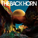 カルペ・ディエム (初回限定盤A CD＋Blu-ray) [ THE BACK HORN ]